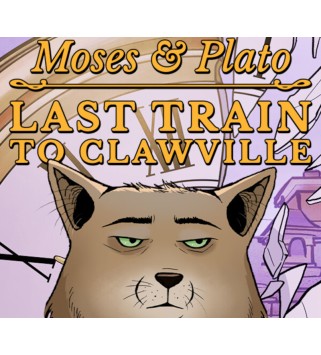 Moses & Plato - Last Train to Clawville Steam Key GLOBAL